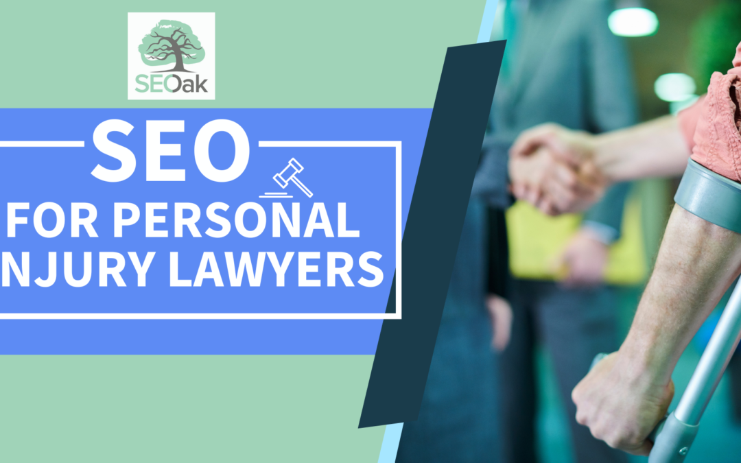 SEO for Personal Injury Lawyer